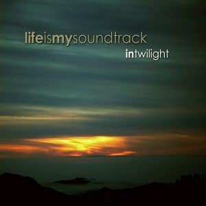The album In Twilight by Life Is My Soundtrack - A song to listen to in the dark