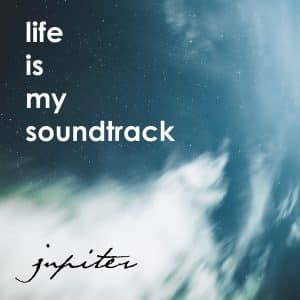 The album Jupiter by Life Is My Soundtrack - Light and uplifting electronic music