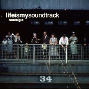 The album Nostalgia by Life Is My Soundtrack - Journey back to a distant time where long forgotten memories come back to life