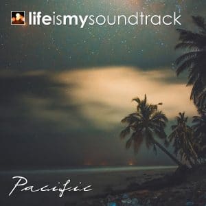 The album Pacific by Life Is My Soundtrack - Synthesizers combine with electronic beats in this downtempo tribute to the Pacific