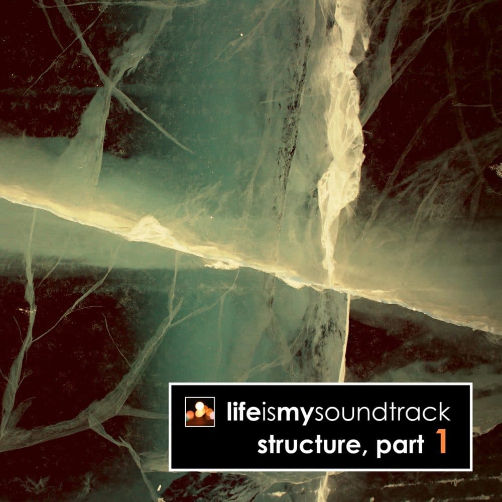 The album Structure, Part 1 by Life Is My Soundtrack - Part 1 of a collection of minimal, electronic songs