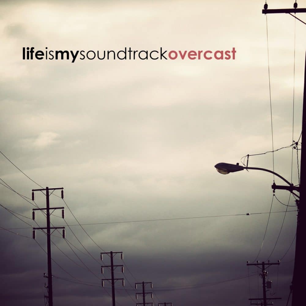 The album Overcast by Life Is My Soundtrack - Electronic music inspired by an overcast sky as the early evening slowly closes in