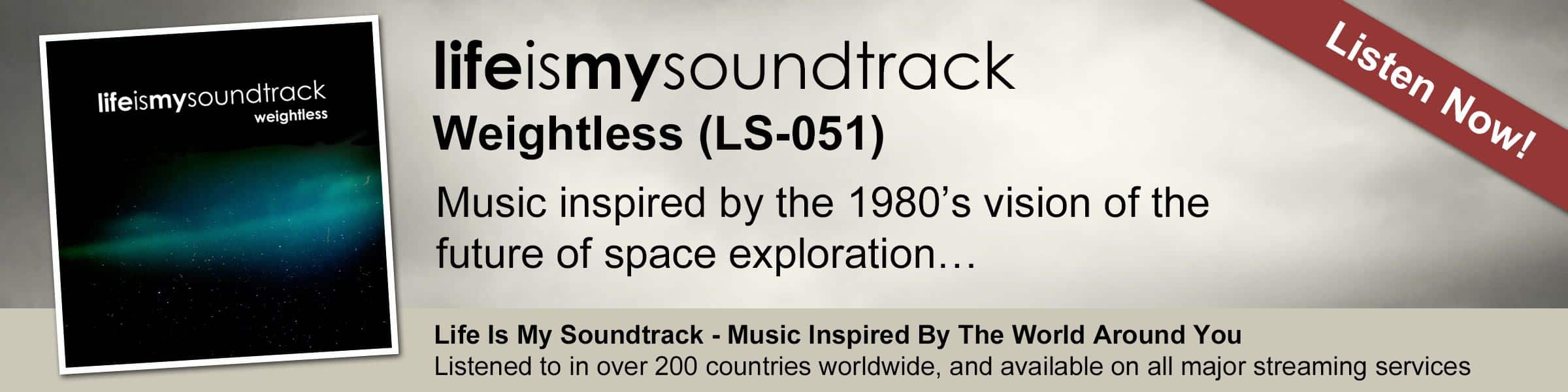 The Life Is My Soundtrack album Weightless - Music inspired by the 1980’s vision of the future of space exploration
